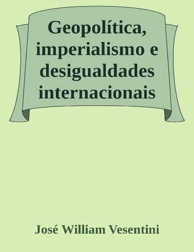 Geopolítica, Imperialismo e Desigualdades Internacionais
