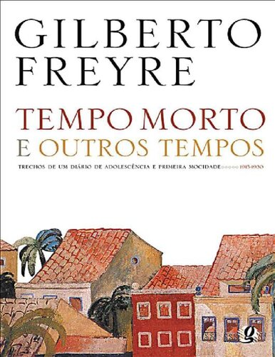 Tempo Morto e Outros Tempos