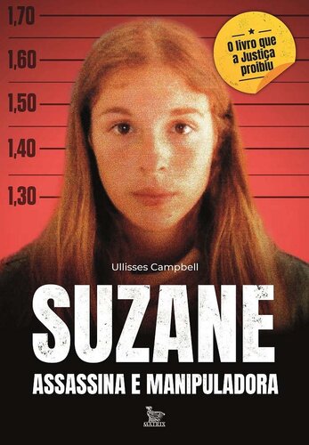 Suzane: Assassina e Manipuladora