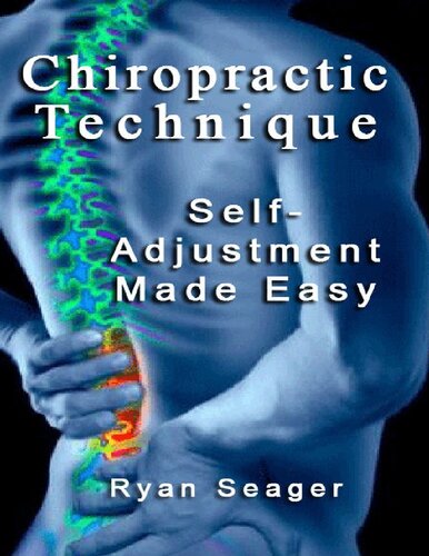 Chiropractic technique self adjustment