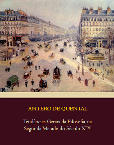 Tendências Gerais da Filosofia na Segunda Metade do Século XIX