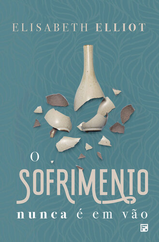 O Sofrimento Nunca é Em Vão