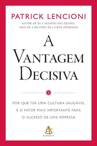 A Vantagem Decisiva