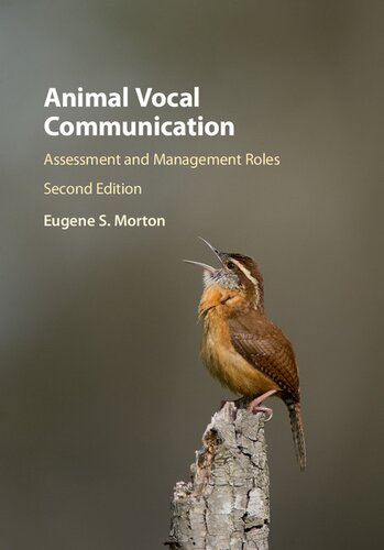 Animal Vocal Communication: Assessment and Management Roles