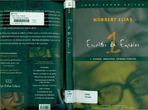 Escritos & ensaios. 1: Estado, processo, opinão pública