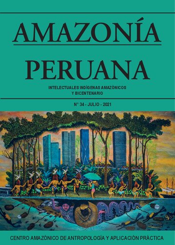 Intelectuales indígenas amazónicos y bicentenario