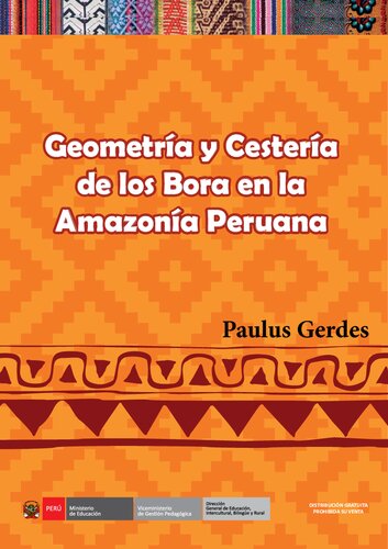 Geometría y cestería de los bora (Bora) en la amazonía peruana