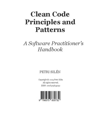 Clean Code Principles And Patterns : A Software Practitioner's Handbook