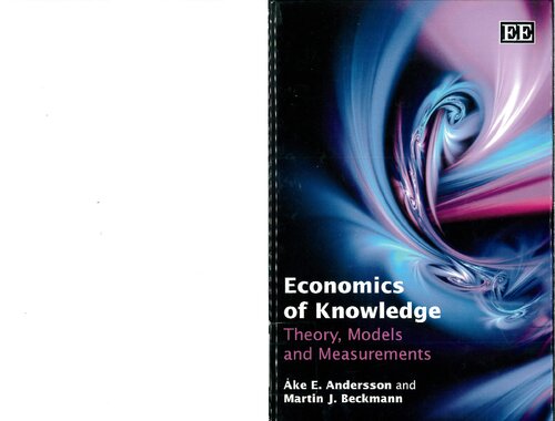 Economics of knowledge : theory, models and measurements