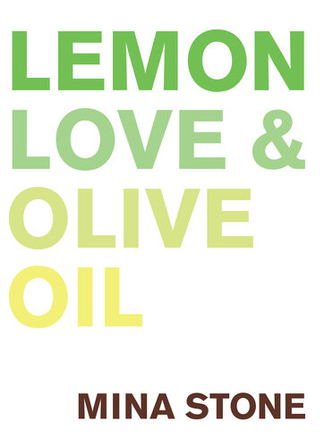Lemon, Love & Olive Oil