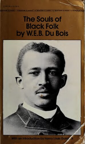 The Souls of Black Folk (Bantam Classics)