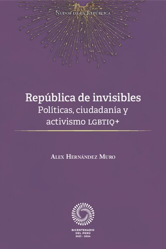 República de invisibles. Políticas, ciudadanía y activismos LGBTIQ+