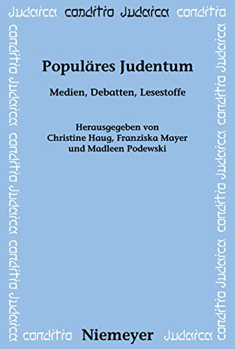 Populares Judentum: Medien, Debatten, Lesestoffe