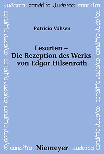 Lesarten - Die Rezeption des Werks von Edgar Hilsenrath
