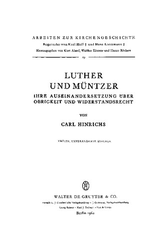 Luther und Müntzer: Ihre Auseinandersetzung über Obrigkeit und Widerstandsrecht