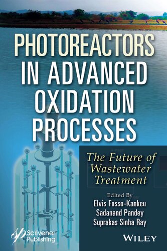 Photoreactors in Advanced Oxidation Process: The Future of Wastewater Treatment