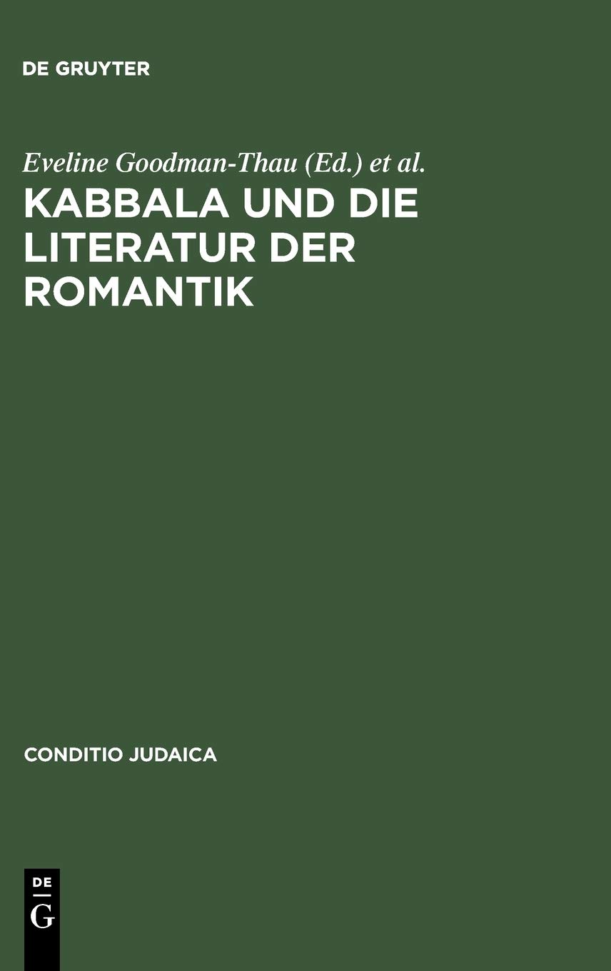 Kabbala und die Literatur der Romantik: Zwischen Magie und Trope