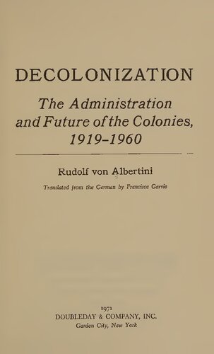 Decolonization - Administration and Future of Colonies, 1919-1960