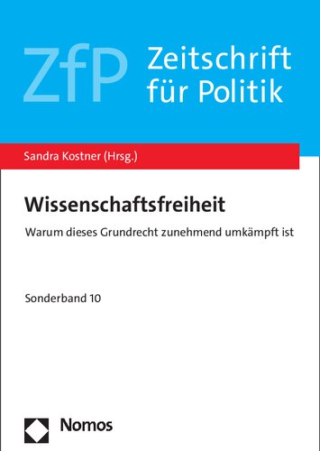 Wissenschaftsfreiheit. Warum dieses Grundrecht zunehmend umkämpft ist