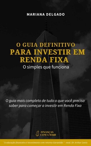 Guia Definitivo para Investir Em Renda Fixa