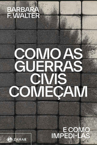 Como as Guerras Civis Começam