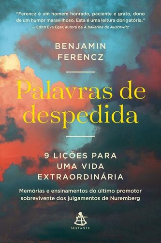 Palavras de Despedida: 9 Lições para uma Vida Extraordinária