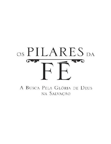 Guia de Estudo - Os Pilares da Fé