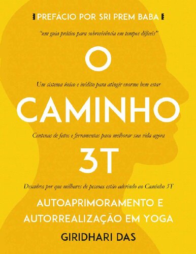 Caminho 3T : Autoaprimoramento e Autorrealização Em Yoga