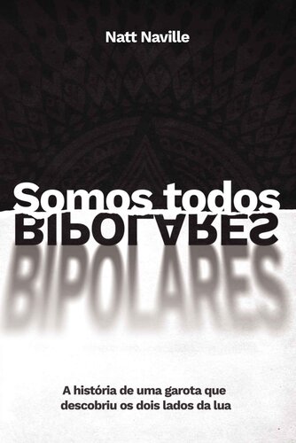 Somos Todos Bipolares