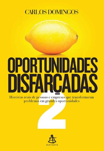 Oportunidades Disfarçadas 2
