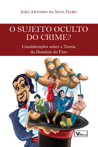 O Sujeito Oculto do Crime?