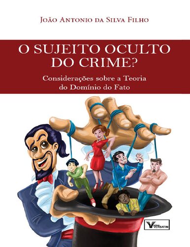 O Sujeito Oculto do Crime?