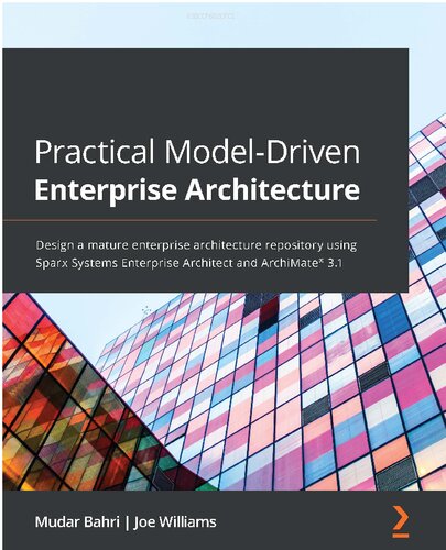 Modeling Enterprise Architecture with TOGAF: A Practical Guide Using UML and BPMN