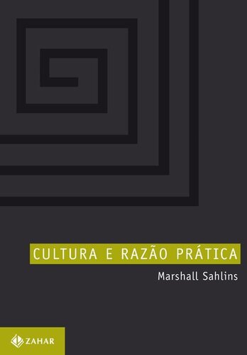 Cultura e Razão Prática