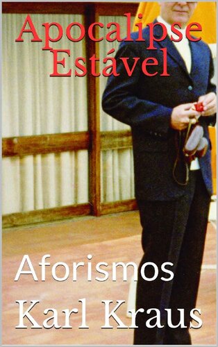 Apocalipse Estável: Aforismos