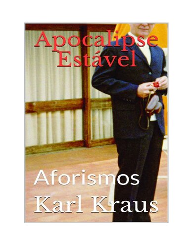 Apocalipse Estável: Aforismos