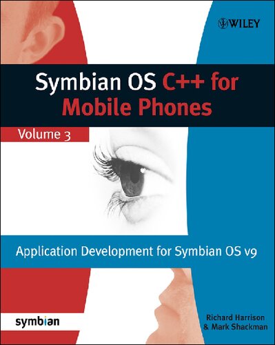 Symbian OS C++ for Mobile Phones: Volume 3