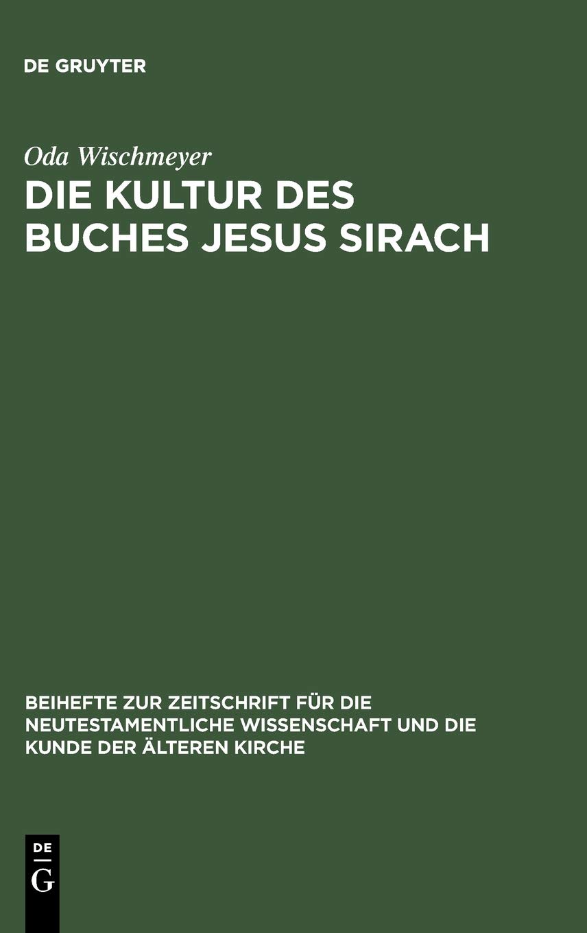 Die Kultur Des Buches Jesus Sirach