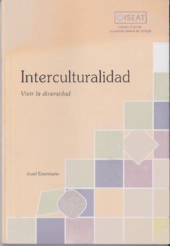 Interculturalidad. Vivir la diversidad