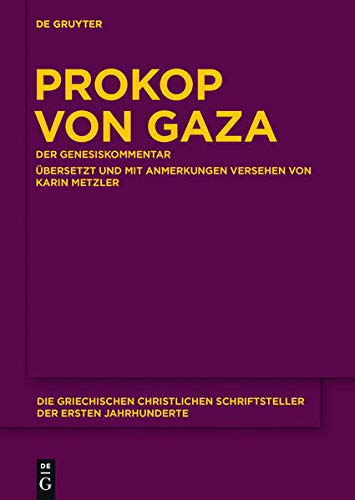 Prokop von Gaza: Der Genesiskommentar. Aus den 