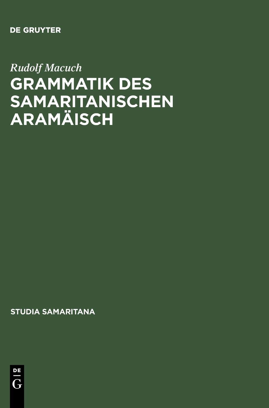 Grammatik des samaritanischen Aramäisch
