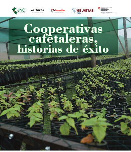 Cooperativas cafetaleras, historias de éxito (Perú)