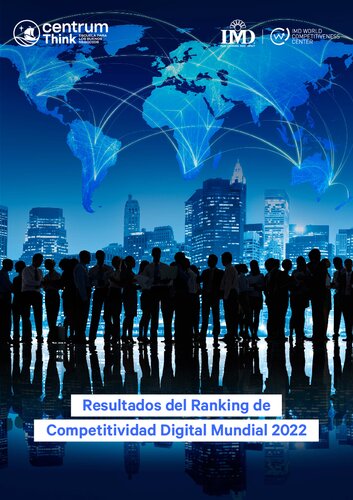 Resultados del Ranking de Competitividad Digital Mundial 2022