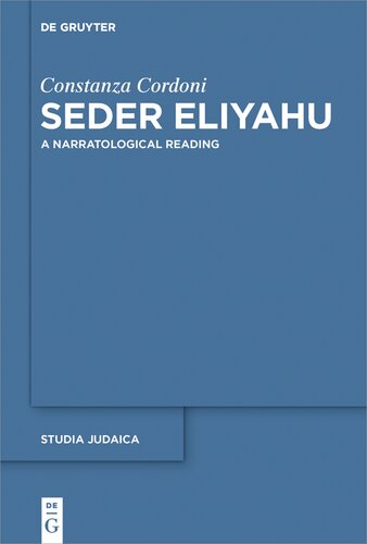 Seder Eliyahu (Studia Judaica): A Narratological Reading