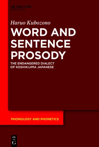 Word and Sentence Prosody: The Endangered Dialect of Koshikijima Japanese