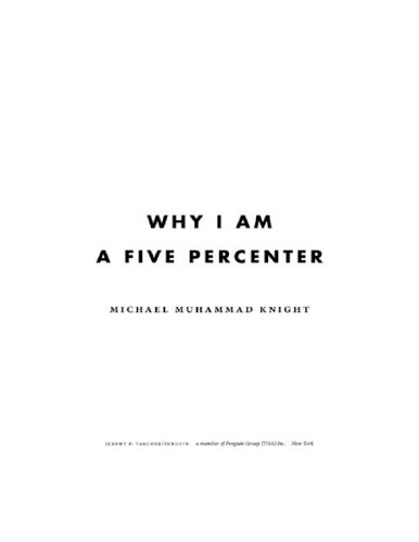 Why I Am a Five Percenter