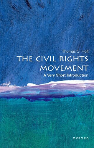 The Civil Rights Movement: A Very Short Introduction