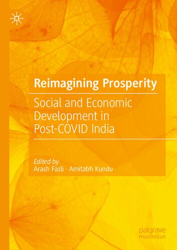 Reimagining Prosperity: Social and Economic Development in Post-COVID India
