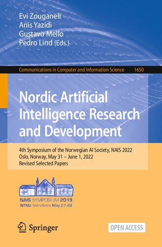 Nordic Artificial Intelligence Research and Development: 4th Symposium of the Norwegian AI Society, NAIS 2022 Oslo, Norway, May 31 – June 1, 2022 Revised Selected Papers