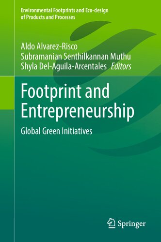Footprint and Entrepreneurship: Global Green Initiatives